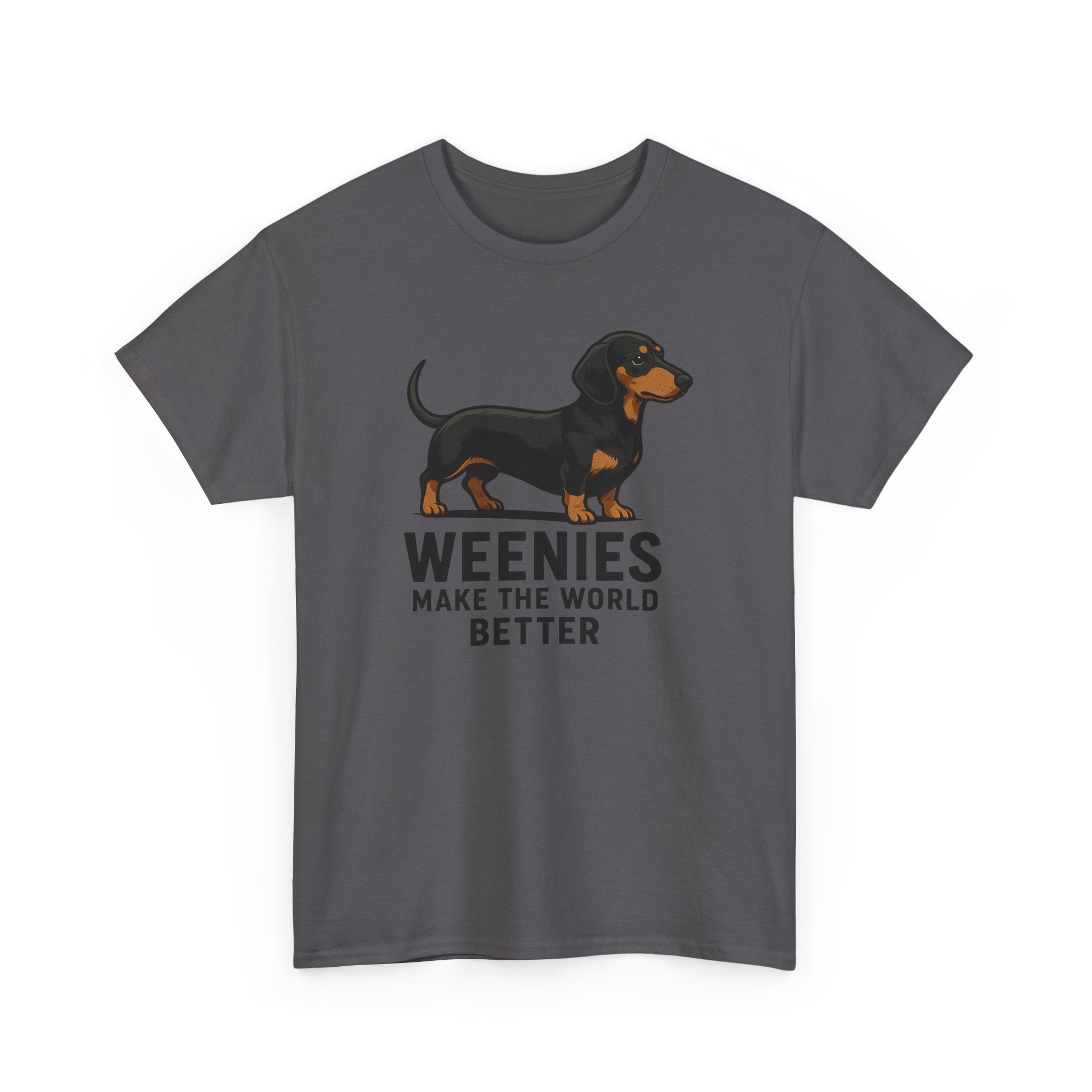 Dachshund Tee — "Weenies Make The World Better" Dog Lover Shirt