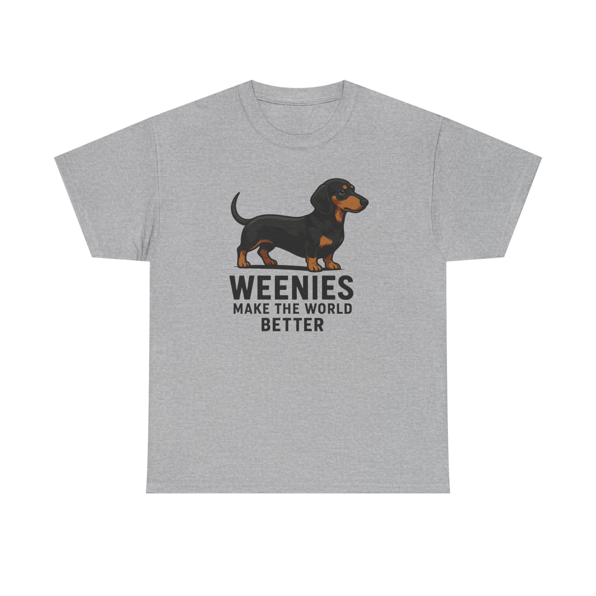 Dachshund Tee — "Weenies Make The World Better" Dog Lover Shirt