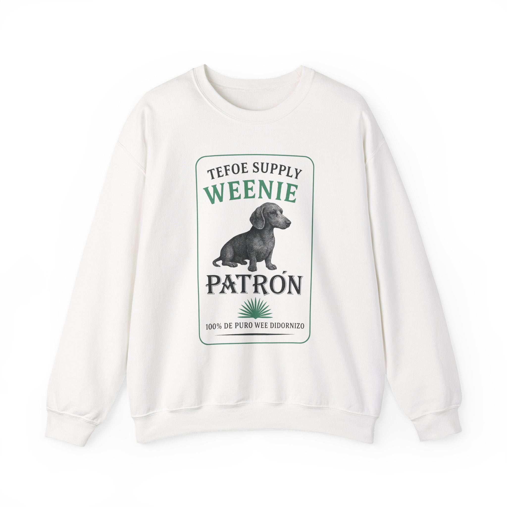 Weenie Patron Crewneck Sweatshirt — Dachshund 'Patrón' Graphic Crew