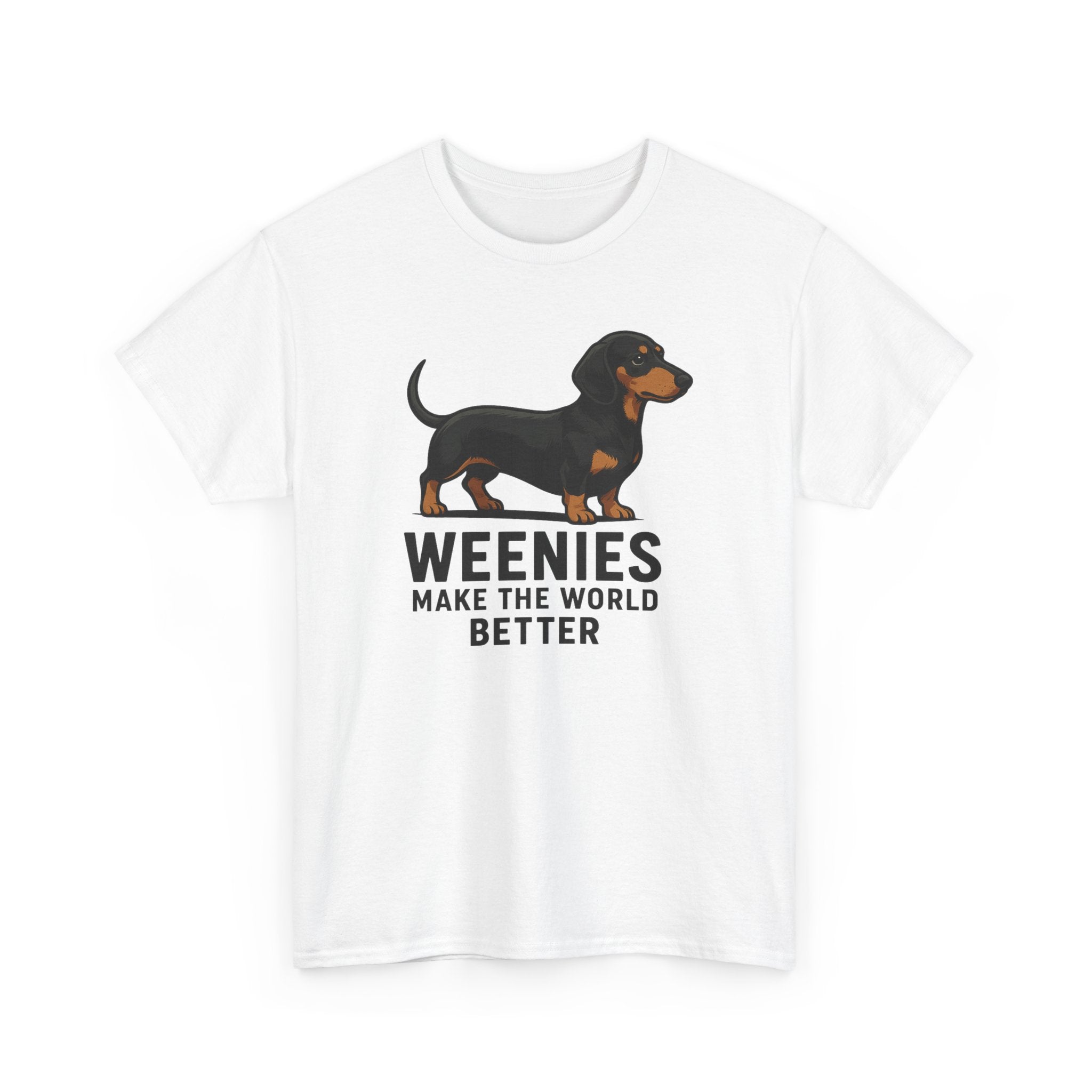Dachshund Tee — "Weenies Make The World Better" Dog Lover Shirt