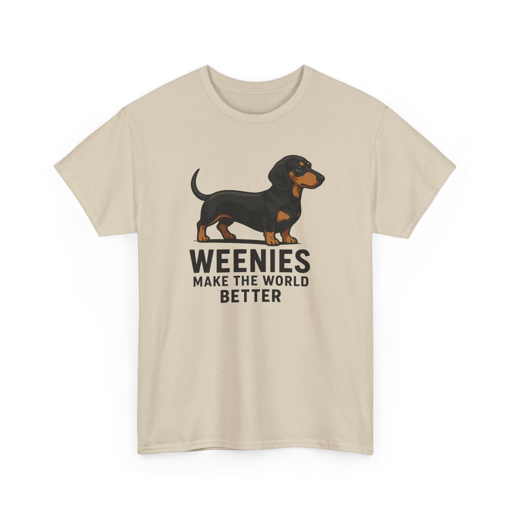 Dachshund Tee — "Weenies Make The World Better" Dog Lover Shirt