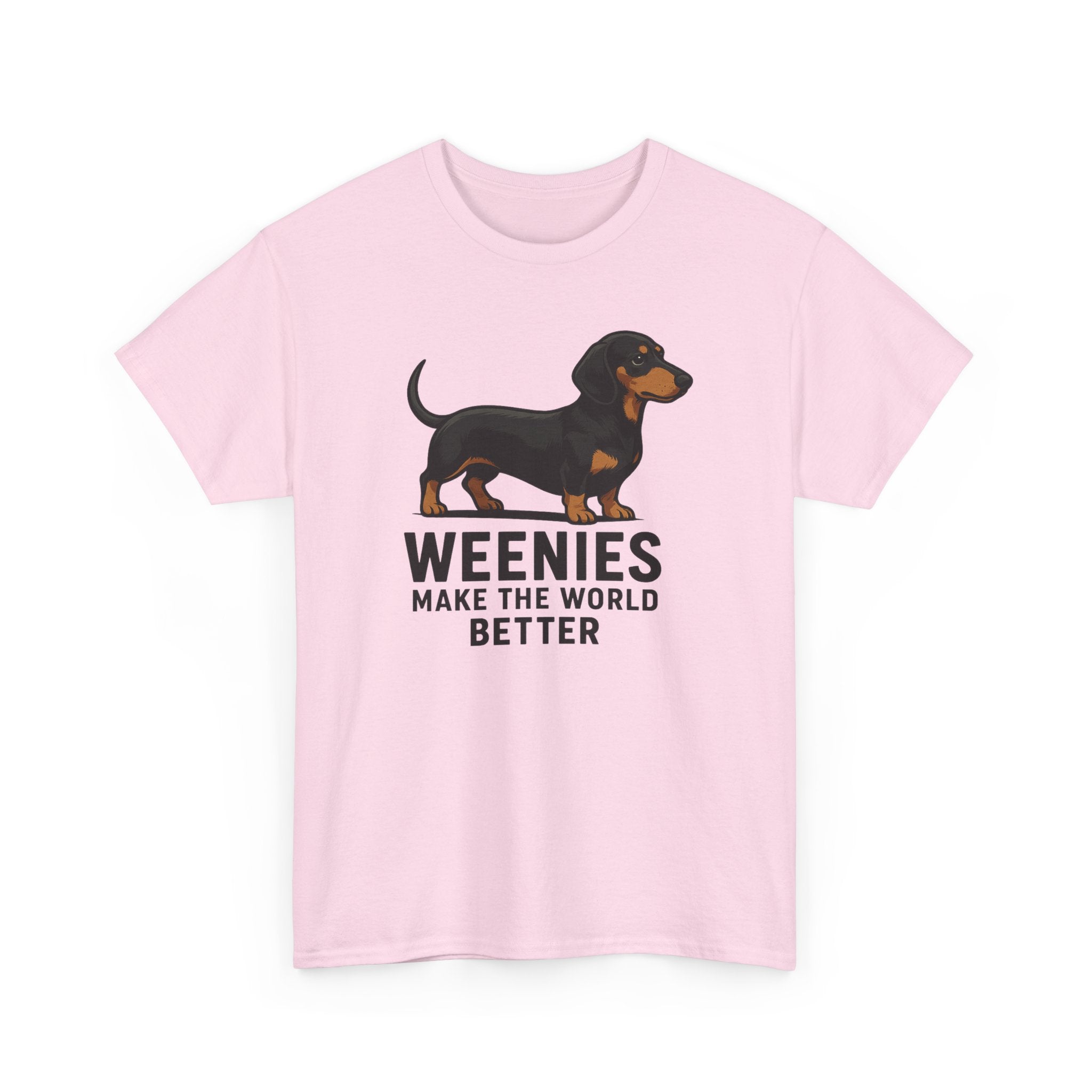 Dachshund Tee — "Weenies Make The World Better" Dog Lover Shirt