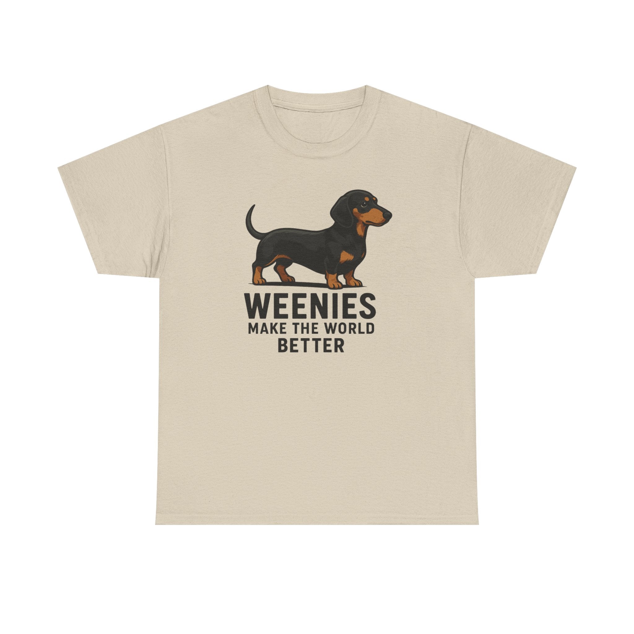 Dachshund Tee — "Weenies Make The World Better" Dog Lover Shirt
